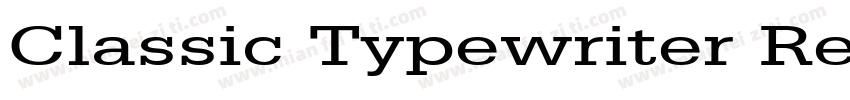 Classic Typewriter RegularSWFTE字体转换